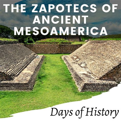  “Zapotecs: A History” – A Riveting Chronicle Woven From Threads of Ancient Civilization